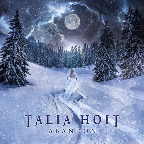 Talia Hoit : Abandon